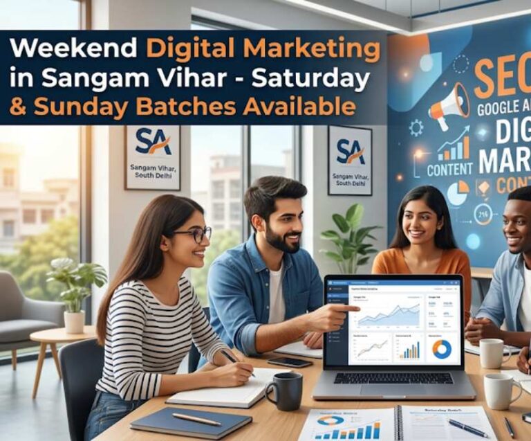 Weekend Digital Marketing Classes in Sangam Vihar, Delhi